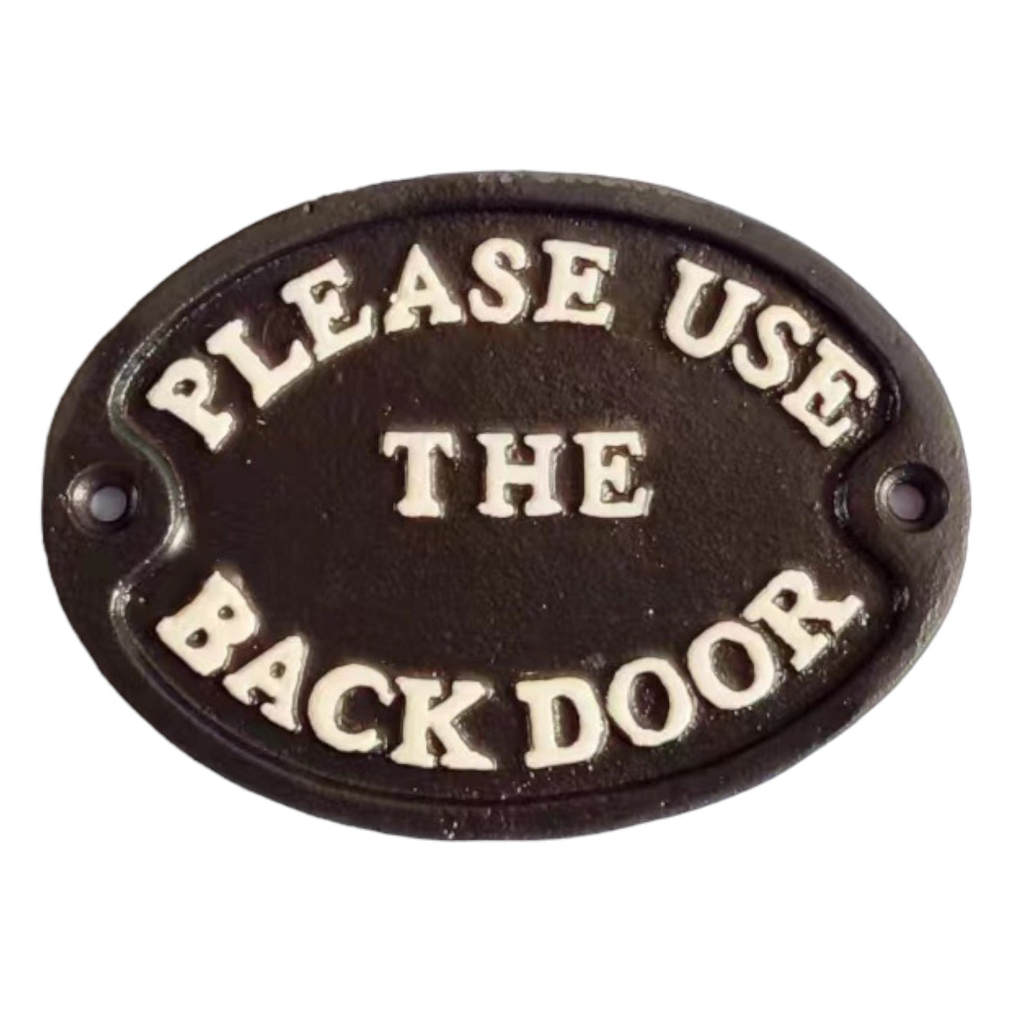 ~Please Use The Back Door~ Sign, Black