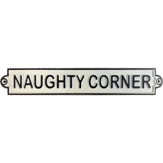 ~Naughty Corner~ Sign