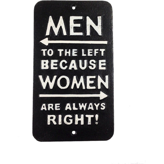 Men Left Sign Cast Iron