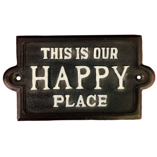 Sign "This is our Happy Place", Black